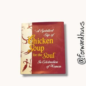 Chicken Soup for the Soul Celebration of Women Gift Book 1998